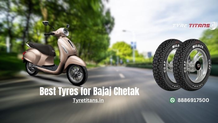 Best Tyres for Bajaj Chetak