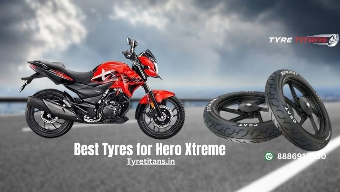 Best Tyres for Hero Xtreme