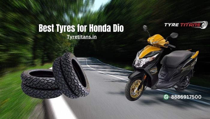 Best Tyres for Honda Dio