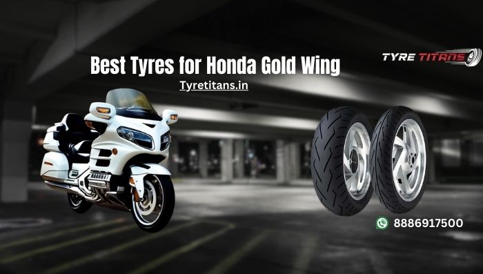 Best Tyres for Honda Gold Wing