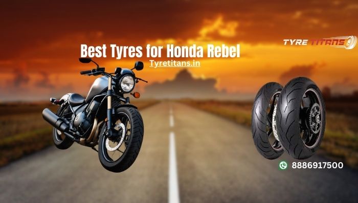 Best Tyres for Honda Rebel