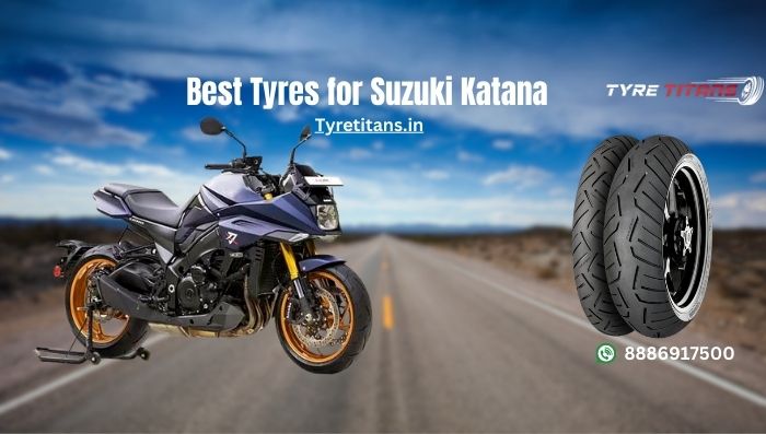 Best Tyres for Suzuki Katana