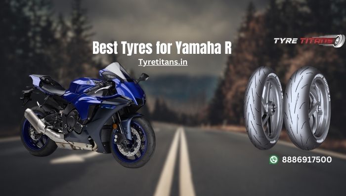 Best Tyres for Yamaha R